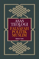 Asas Teologi dan Falsafah Politik Muslim